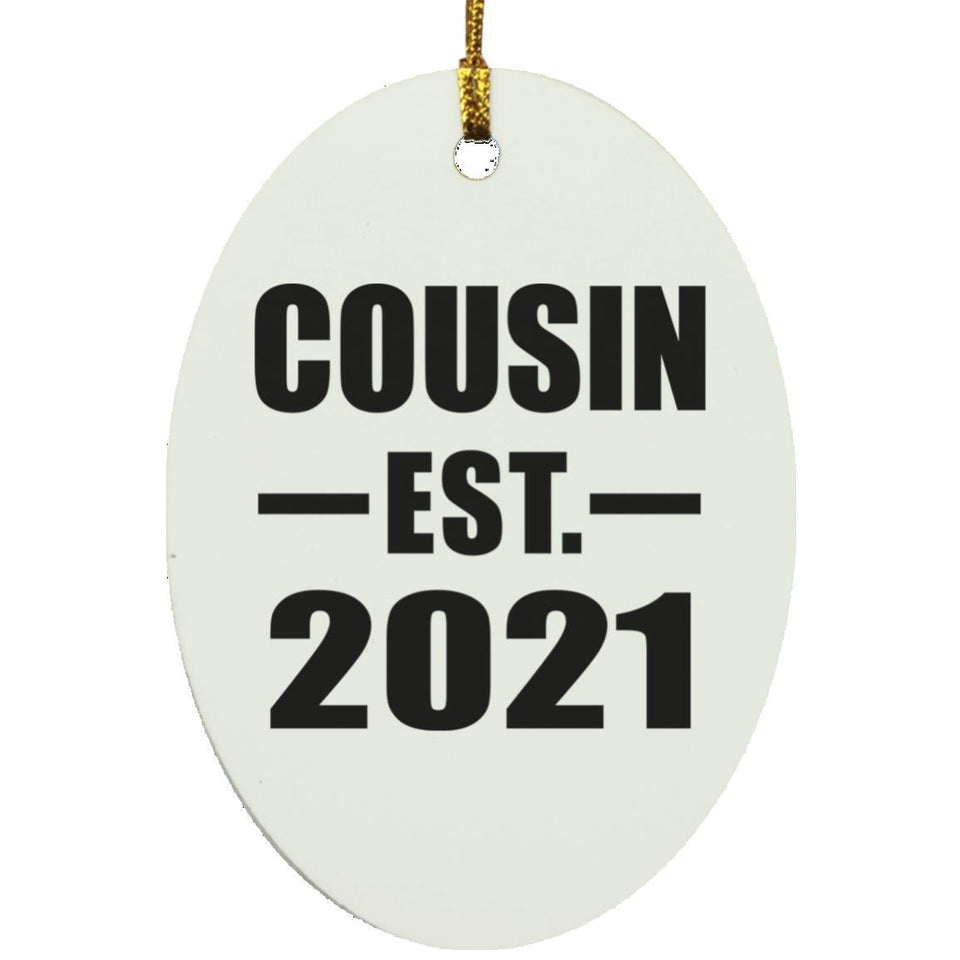 Cousin Established EST. 2021 - Oval Ornament