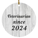 Veterinarian Since 2024 - Circle Ornament F
