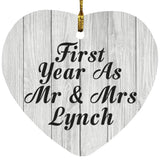 First Year As Mr & Mrs Lynch - Heart Ornament F
