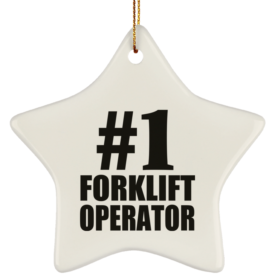 Number One #1 Forklift Operator - Star Ornament