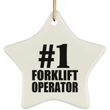 Number One #1 Forklift Operator - Star Ornament