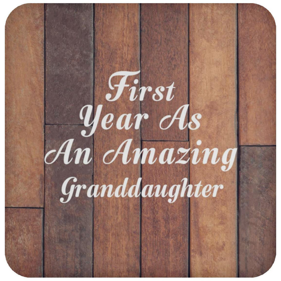 First Year As An Amazing Granddaughter - Drink Coaster E