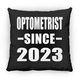 Optometrist Since 2023 - Throw Pillow Black