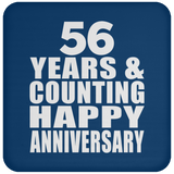 Happy 56th Anniversary 56 Years & Counting - Drink Coaster