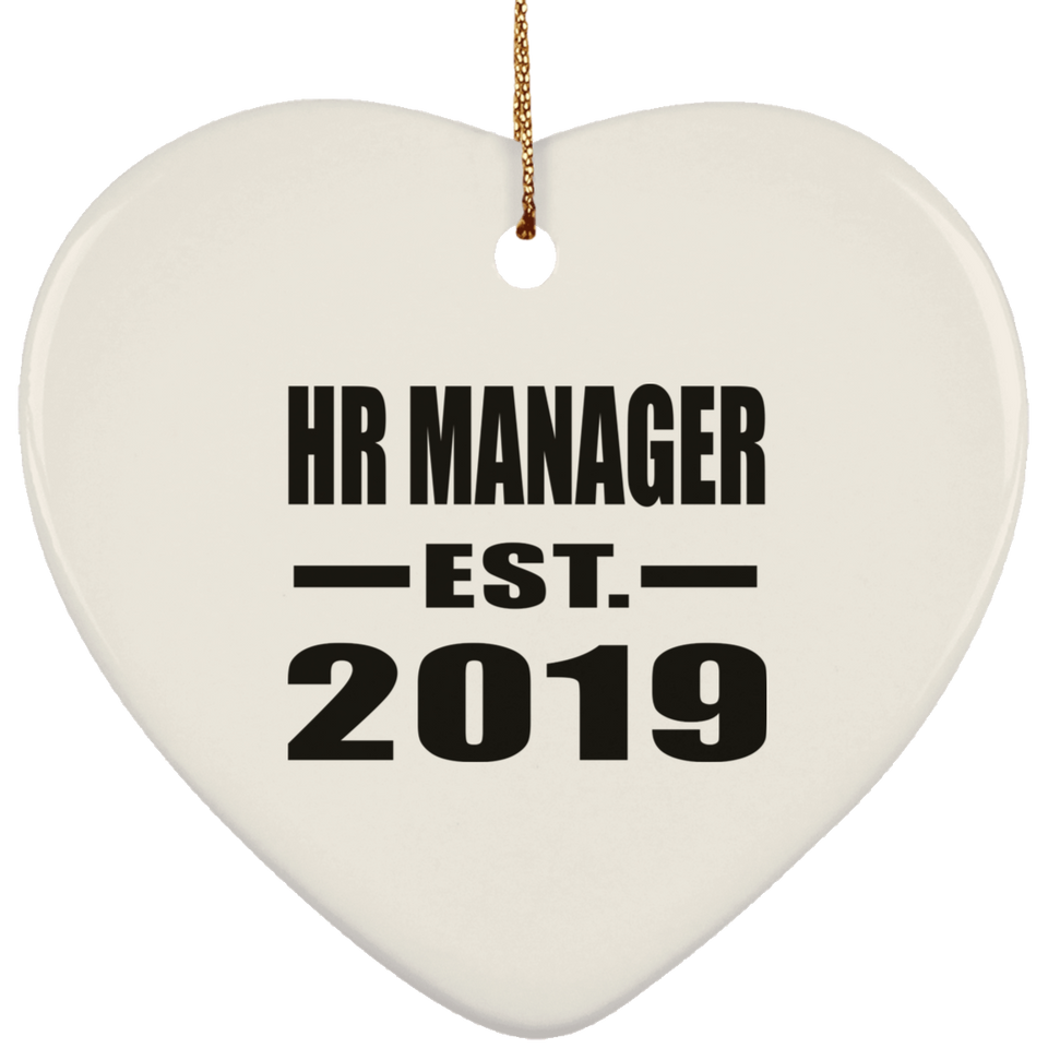 HR Manager Established EST. 2019 - Heart Ornament