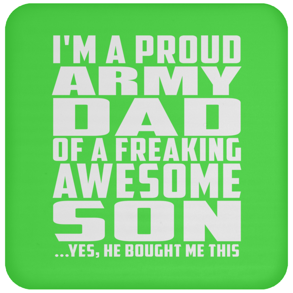 Proud Army Dad Of Awesome Son - Drink Coaster