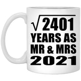 49th Anniversary Square Root of 2401 Years As Mr & Mrs 2021 - 11oz Coffee Mug