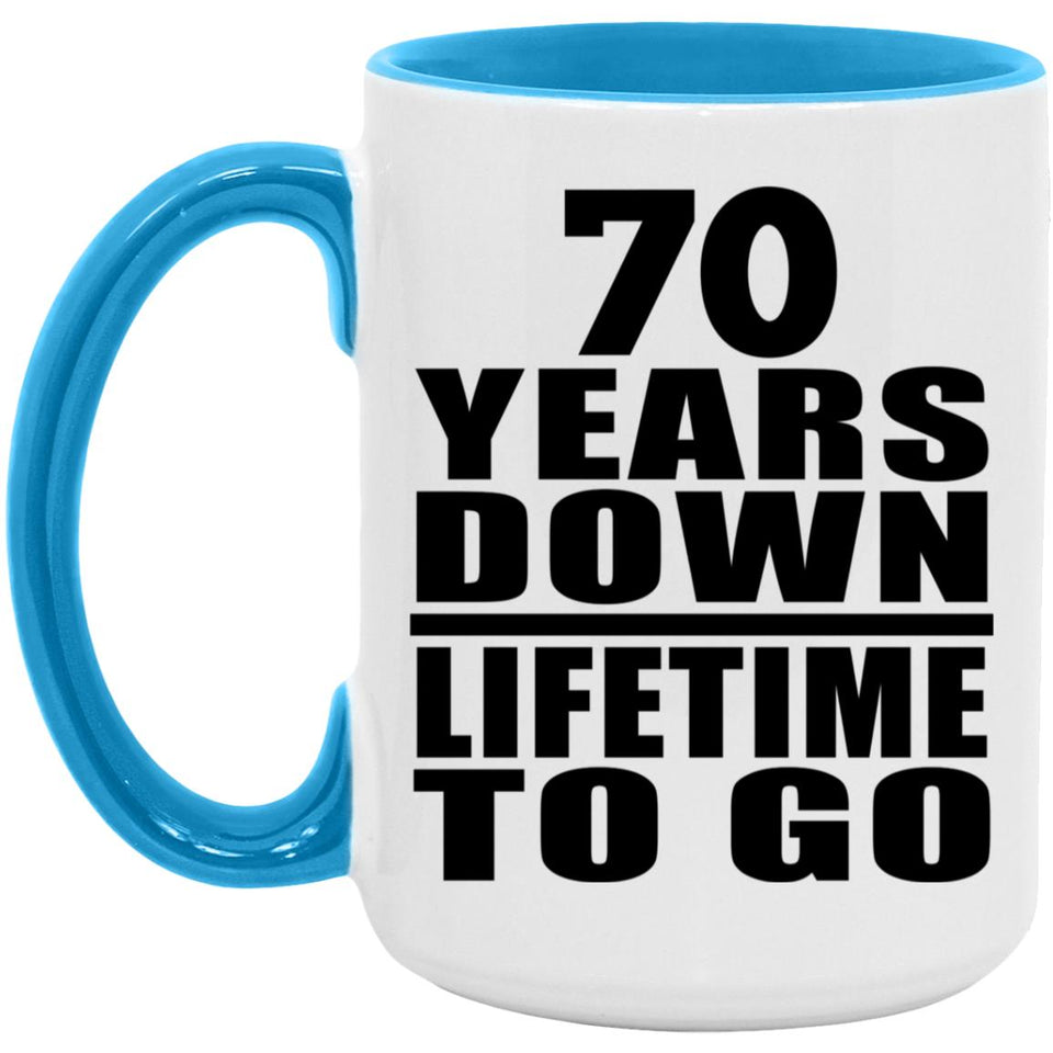70th Anniversary 70 Years Down Lifetime To Go - 15oz Accent Mug Blue
