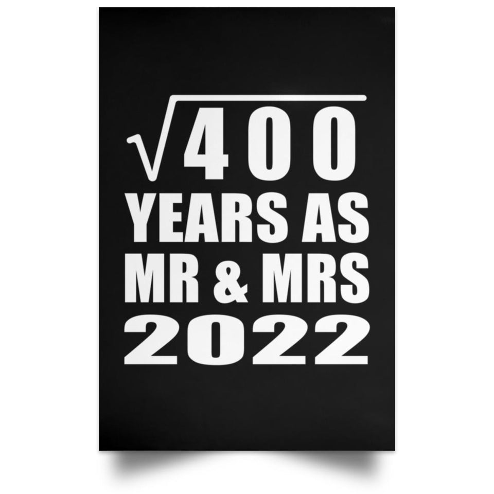 20th Anniversary Square Root of 400 Years As Mr & Mrs 2022 - Poster Portrait