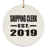 Shipping Clerk Established EST. 2019 - Circle Ornament