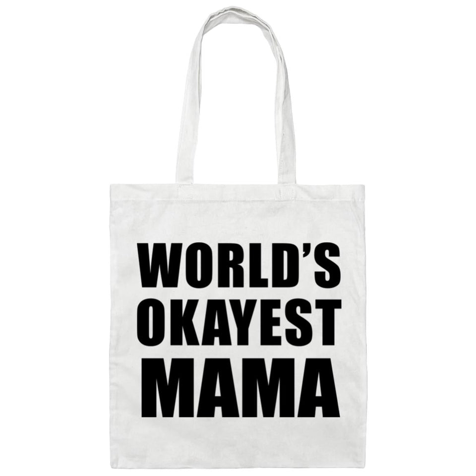 World's Okayest Mama - Tote Bag White