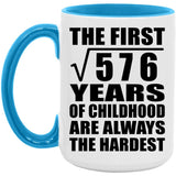 24th Birthday Square Root of 576 Years of Childhood - 15oz Accent Mug Blue