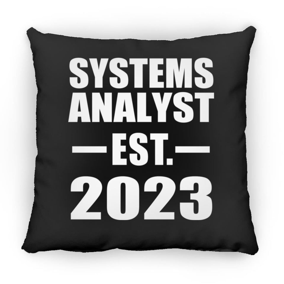 Systems Analyst Established EST. 2023 - Throw Pillow Black