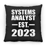 Systems Analyst Established EST. 2023 - Throw Pillow Black