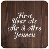 First Year As Mr & Mrs Jensen - Drink Coaster D