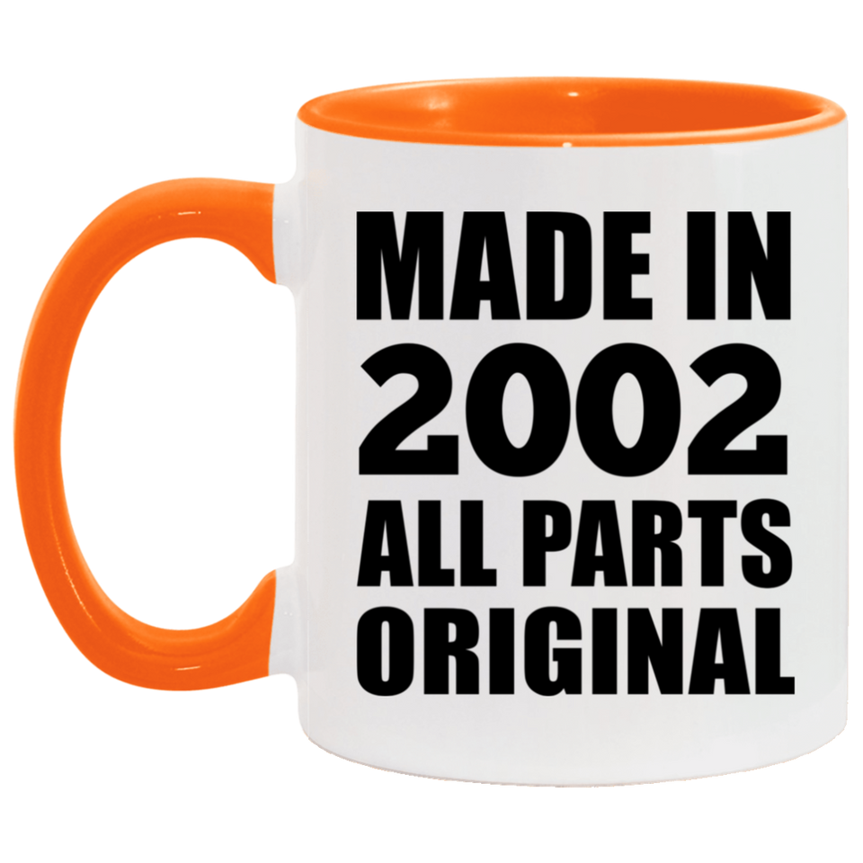 22nd Birthday Made in 2002 All Parts Original - 11oz Accent Mug Orange