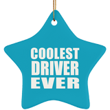 Coolest Driver Ever - Star Ornament