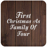 First Christmas As Family Of Four - Drink Coaster D