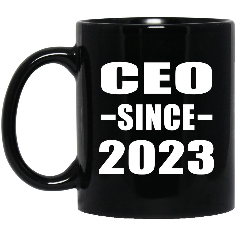 CEO Since 2023 - 11oz Coffee Mug Black