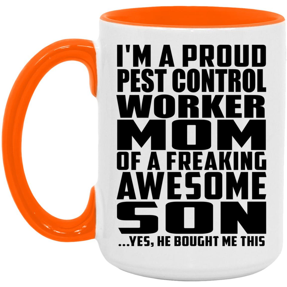 Proud Pest Control Worker Mom Of Awesome Son - 15oz Accent Mug Orange