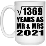 37th Anniversary Square Root of 1369 Years As Mr & Mrs 2021 - 15oz Coffee Mug