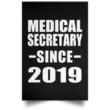 Medical Secretary Since 2019 - Poster Portrait