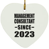 Management Consultant Since 2023 - Heart Ornament