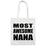 Most Awesome Nana - Tote Bag White