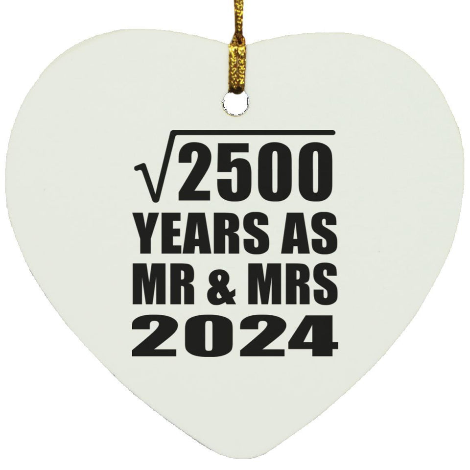 50th Anniversary Square Root of 2500 Years As Mr & Mrs 2024 - Heart Ornament