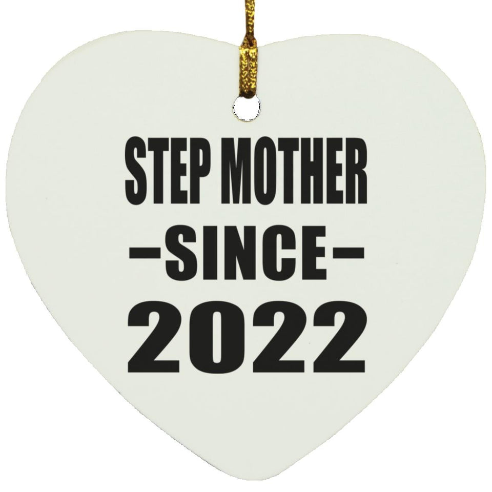 Step Mother Since 2022 - Heart Ornament