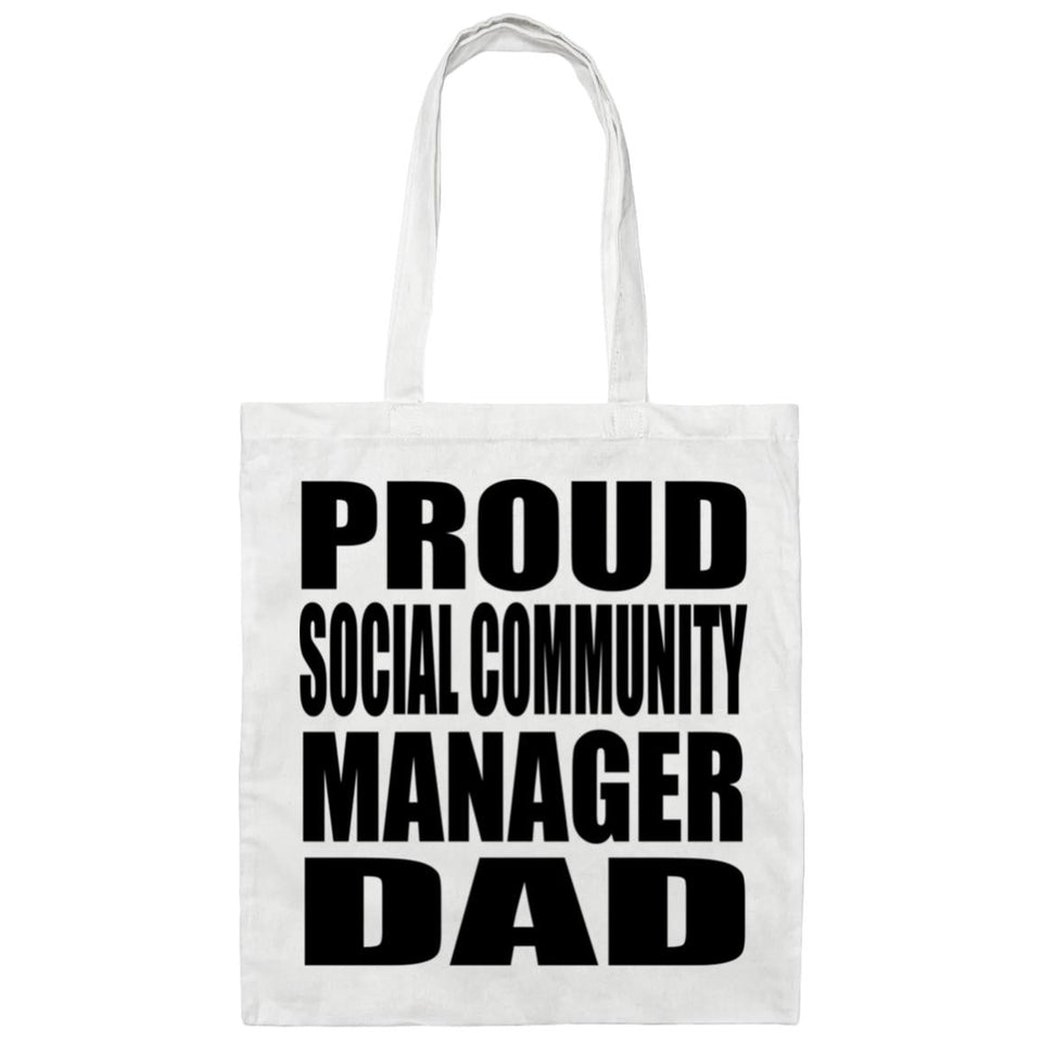 Proud Social Community Manager Dad - Tote Bag White