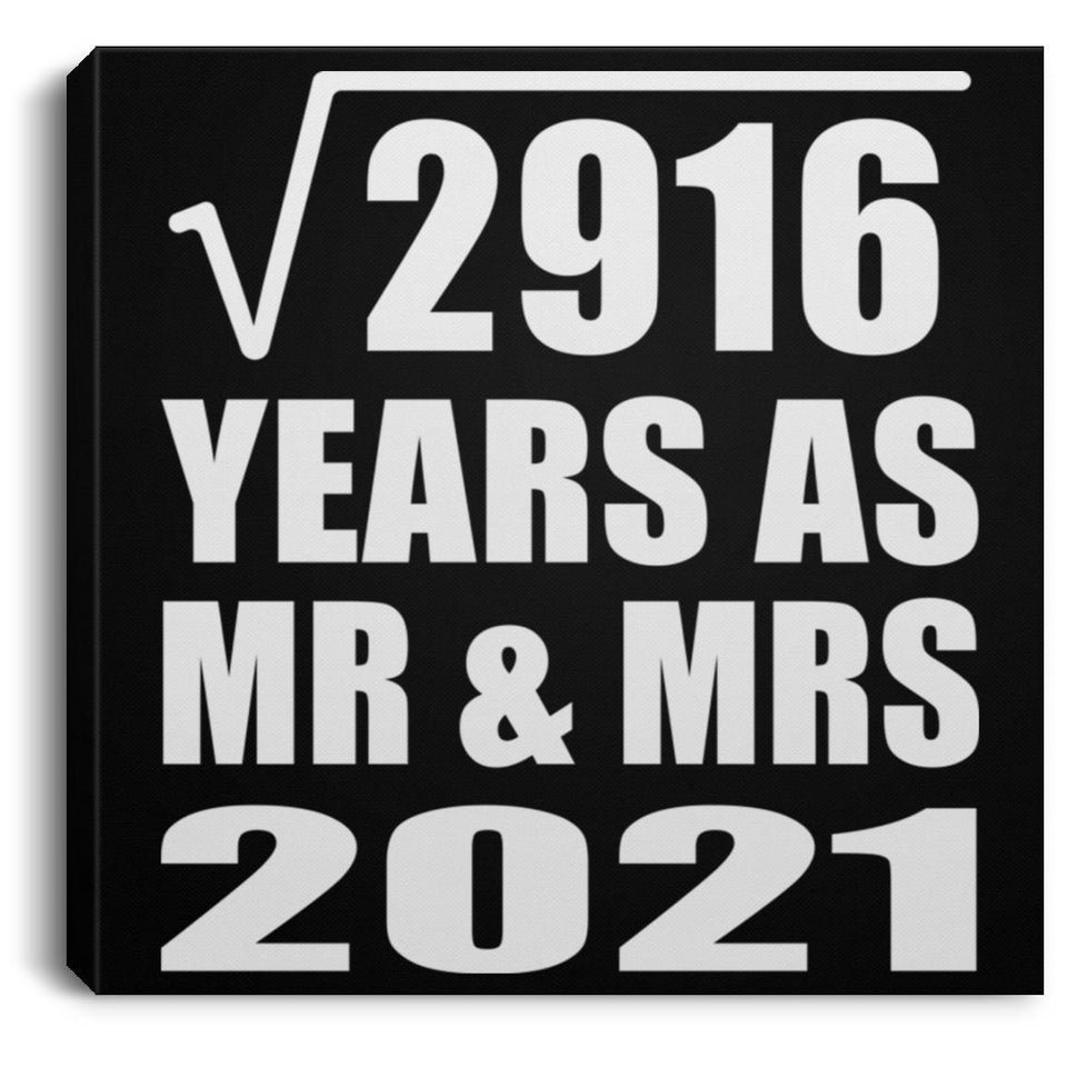 54th Anniversary Square Root of 2916 Years As Mr & Mrs 2021 - Canvas Square