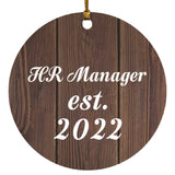 HR Manager Established Est. 2022 - Circle Ornament D