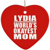 Lydia World's Okayest Mom - Heart Ornament