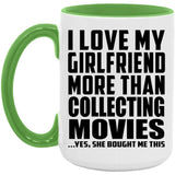 I Love My Girlfriend More Than Collecting Movies - 15oz Accent Mug Green
