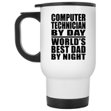Computer Technician By Day World's Best Dad By Night - White Travel Mug