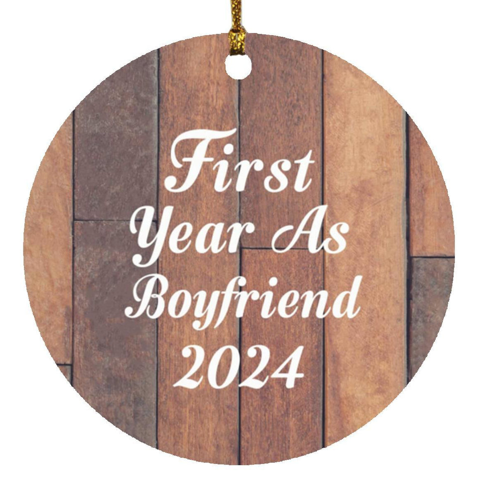 First Year As Boyfriend 2024 - Circle Ornament E