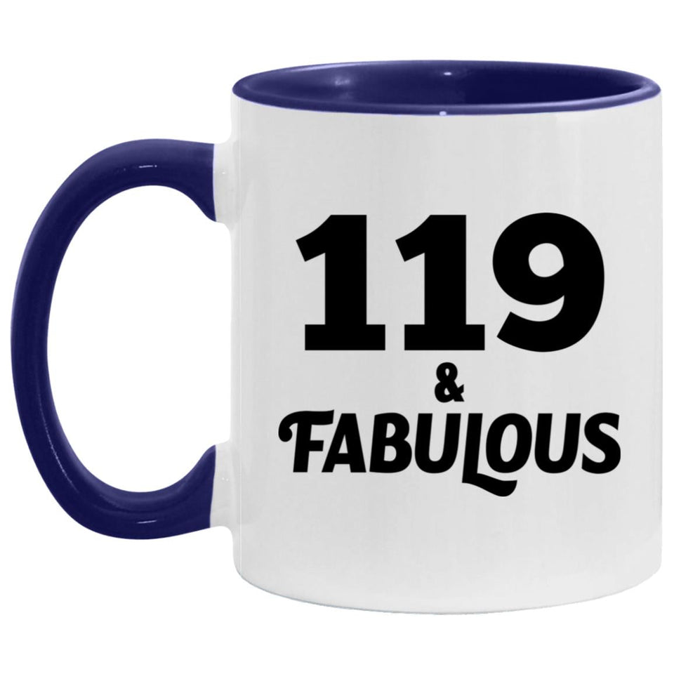 119th Birthday 119 & Fabulous - 11oz Accent Mug Purple
