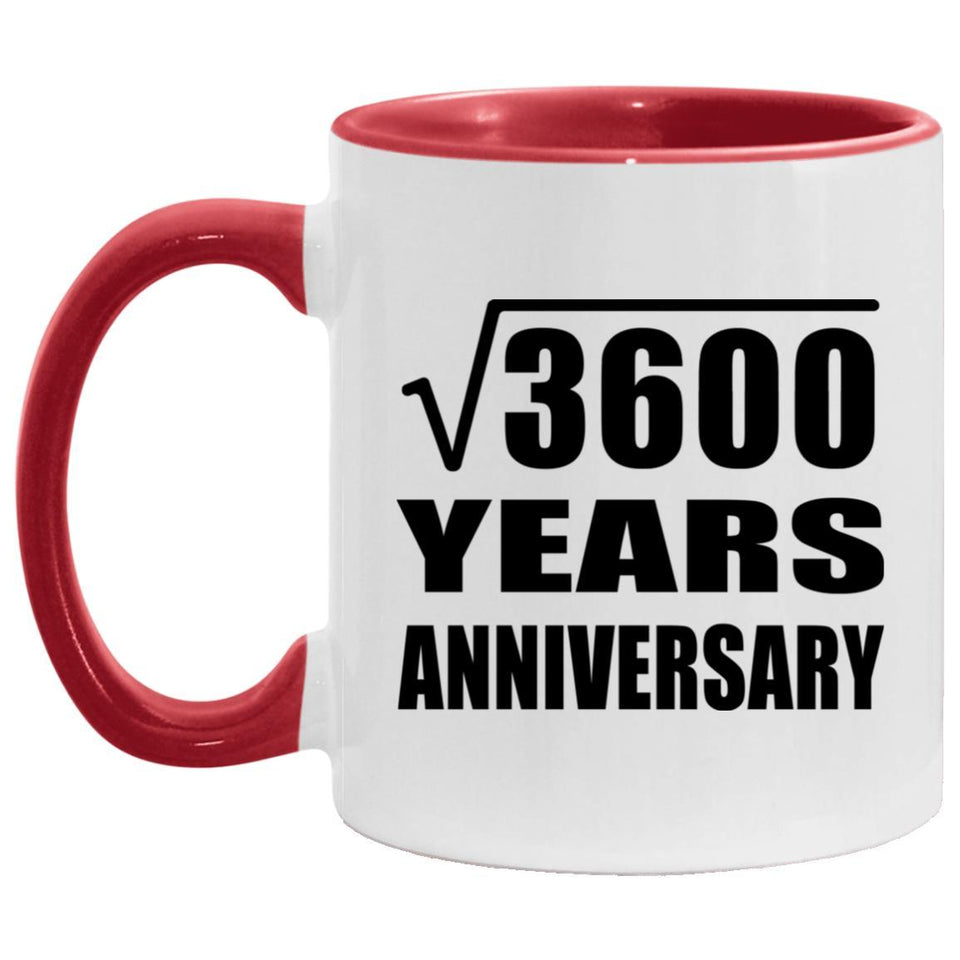 60th Anniversary Square Root of 3600 Years Anniversary - 11oz Accent Mug Red