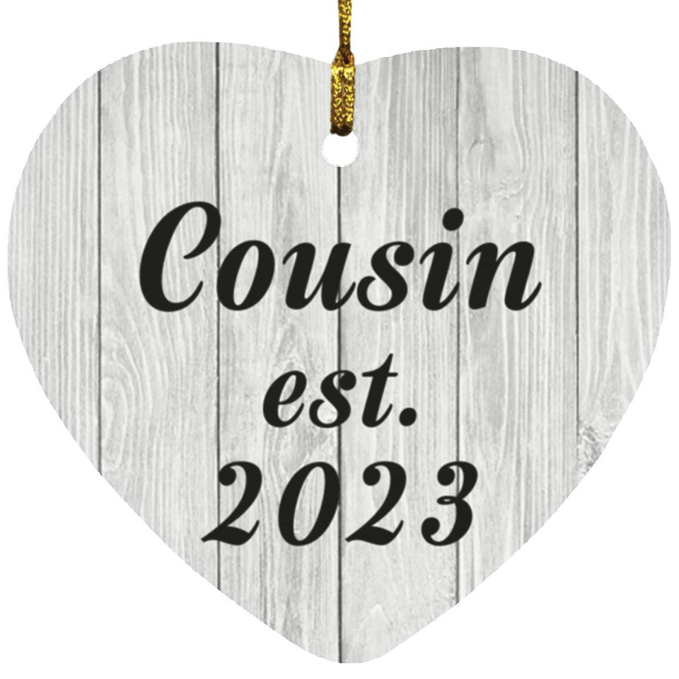Cousin Established Est. 2023 - Heart Ornament F