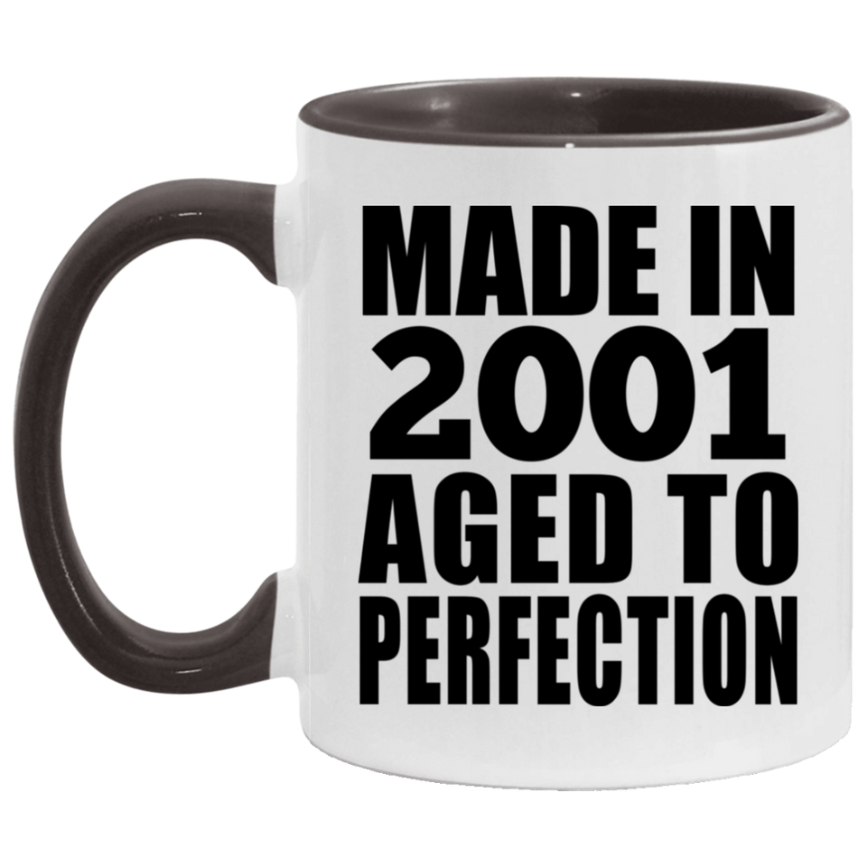 23rd Birthday Made In 2001 Aged to Perfection - 11oz Accent Mug Black