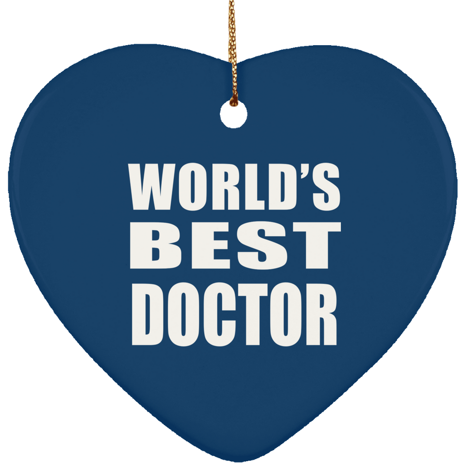 World's Best Doctor - Heart Ornament