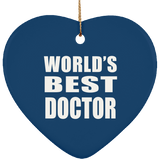 World's Best Doctor - Heart Ornament