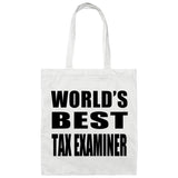 World's Best Tax Examiner - Tote Bag White