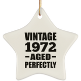 52nd Birthday Vintage 1972 Aged Perfectly - Star Ornament