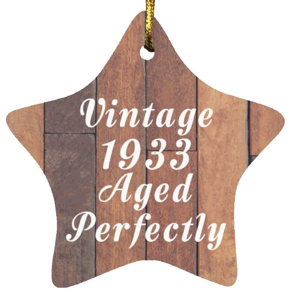 91st Birthday Vintage 1933 Aged Perfectly - Star Ornament E