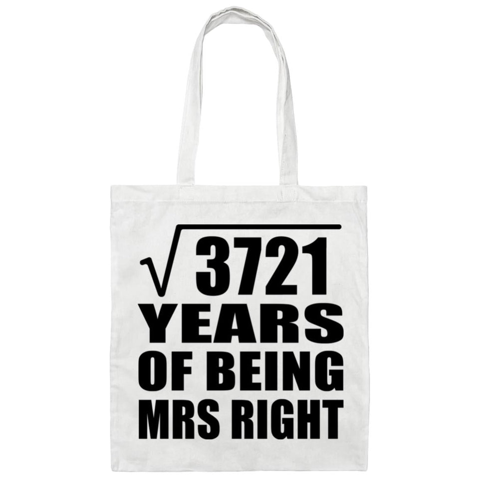 61st Anniversary Square Root of 3721 Years of Being Mrs Right - Tote Bag White