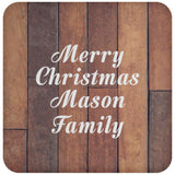 Merry Christmas Mason Family - Drink Coaster E