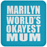Marilyn World's Okayest Mum - Drink Coaster