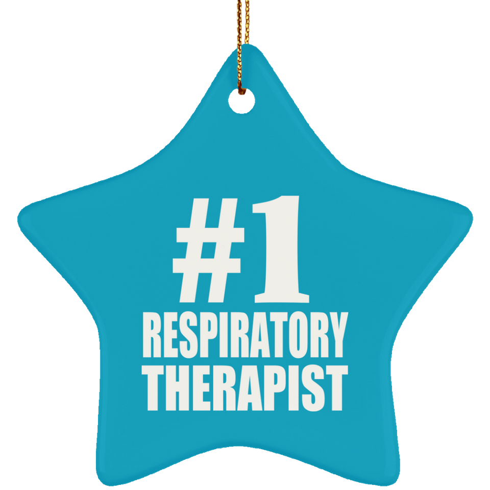 Number One #1 Respiratory Therapist - Star Ornament